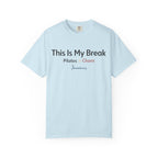 My Break T-Shirt