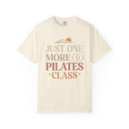 Just One More Pilates Class T-Shirt