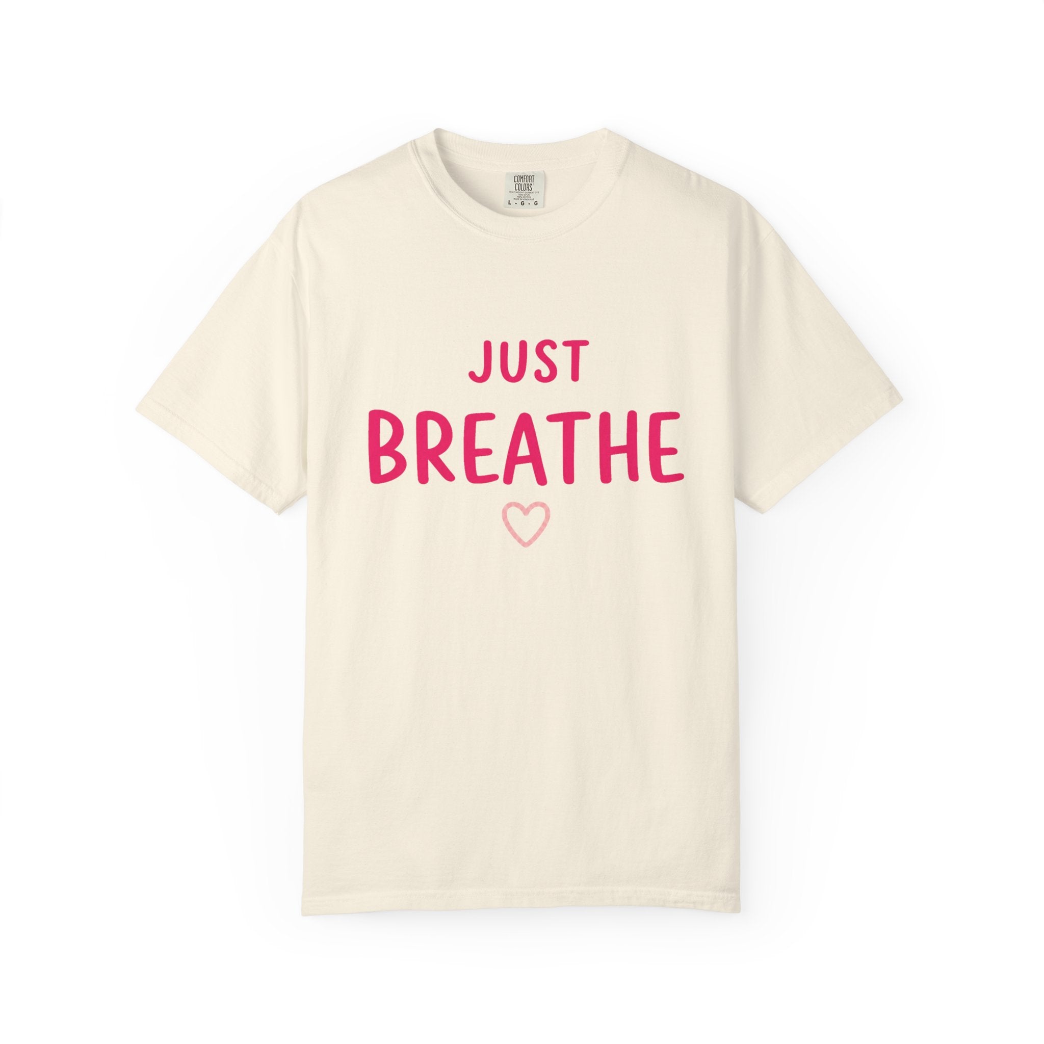 Just Breathe T-Shirt