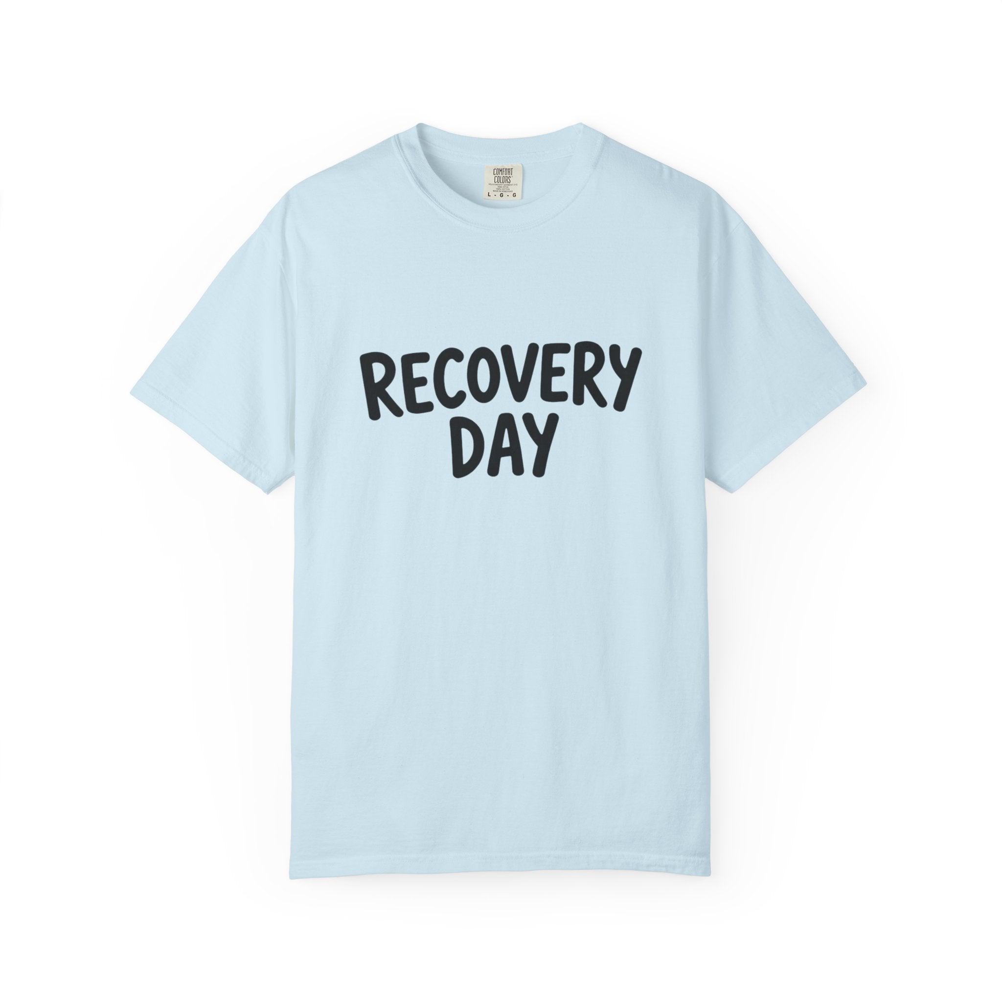 Recovery Day T-Shirt