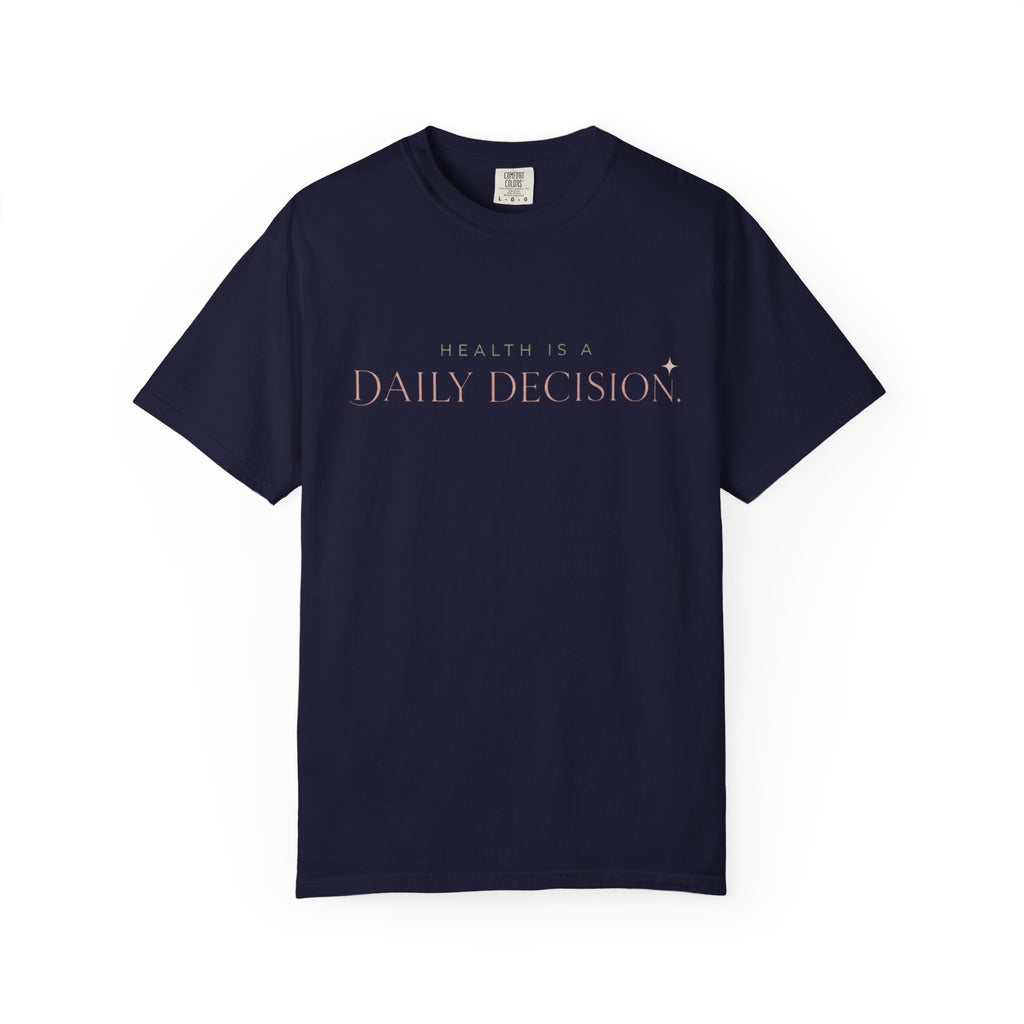 Daily Decision T-shirt