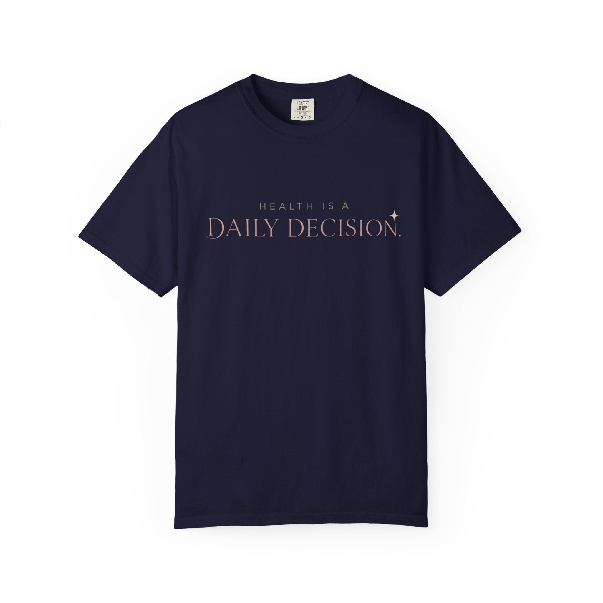 Daily Decision T-shirt