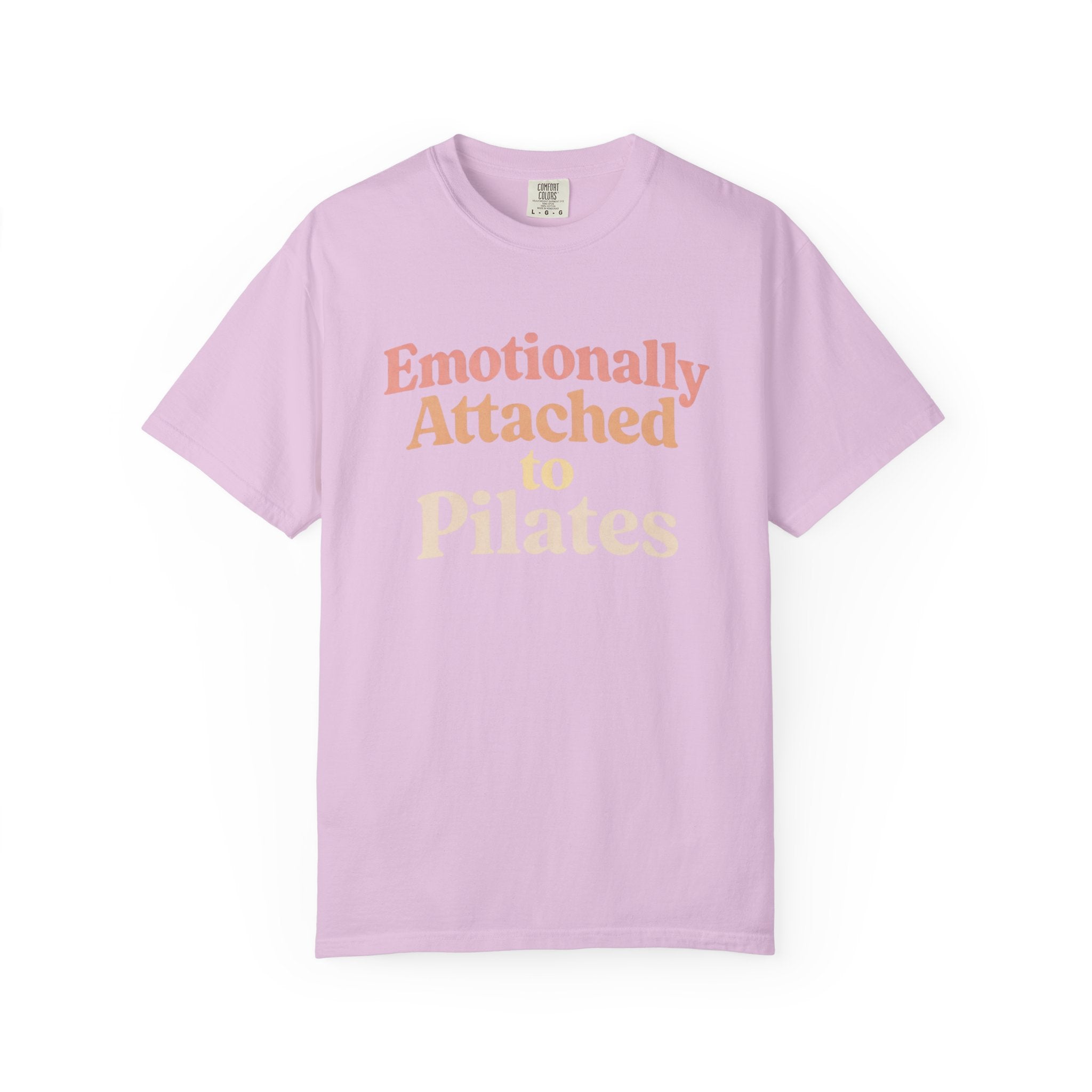 Emotionally Attached To Pilates T-Shirt