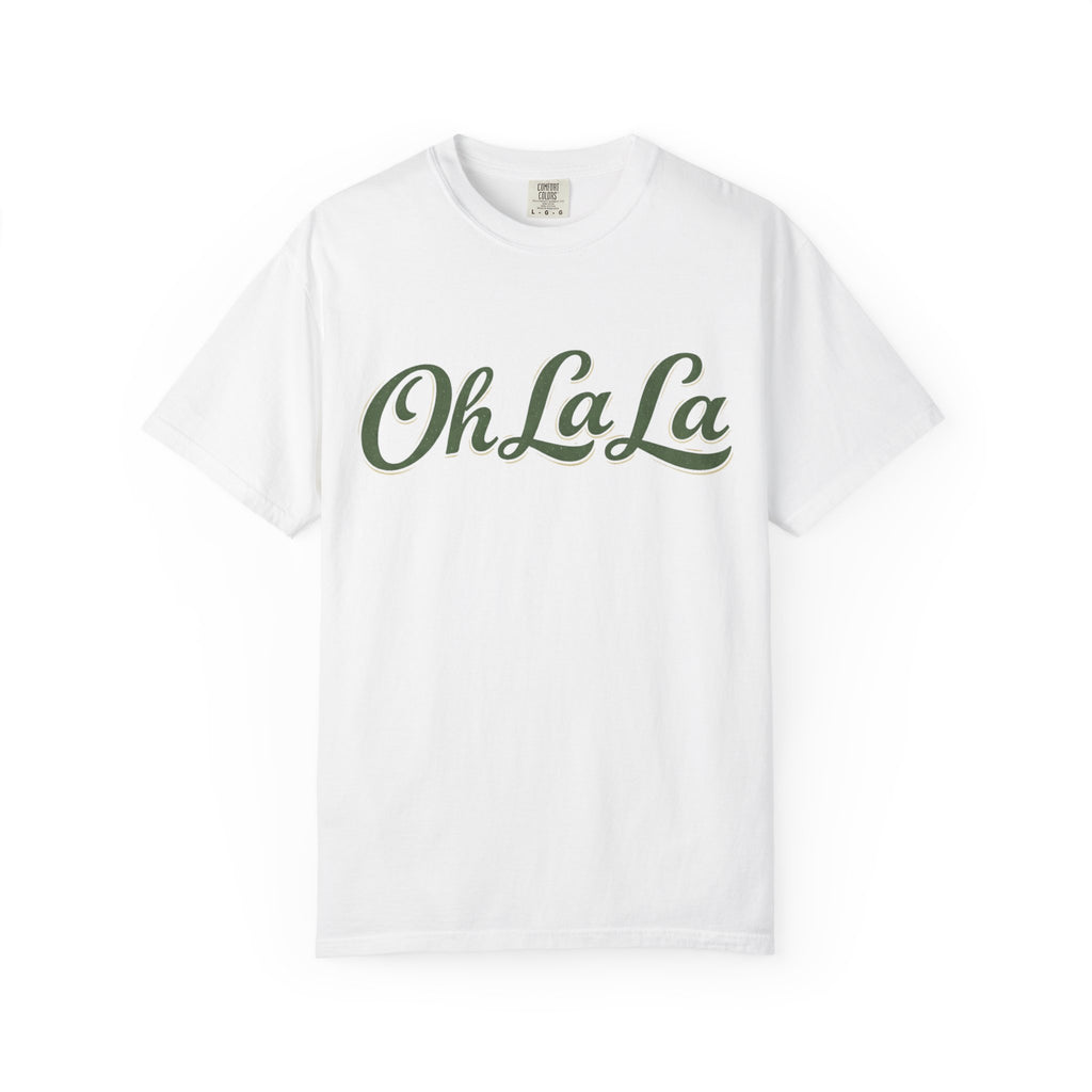 Oh La La T-Shirt