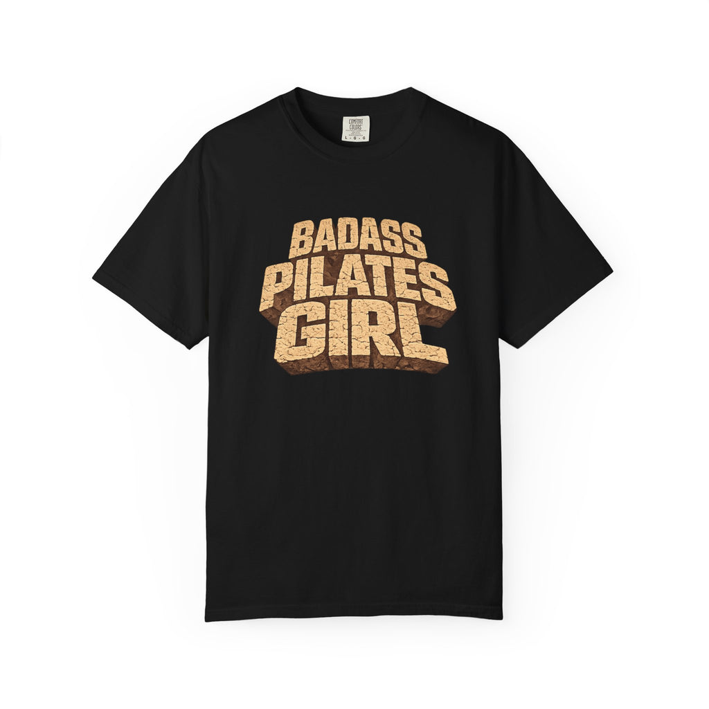 Badass Pilates Girl T-shirt