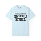 Financially unstable T-shirt