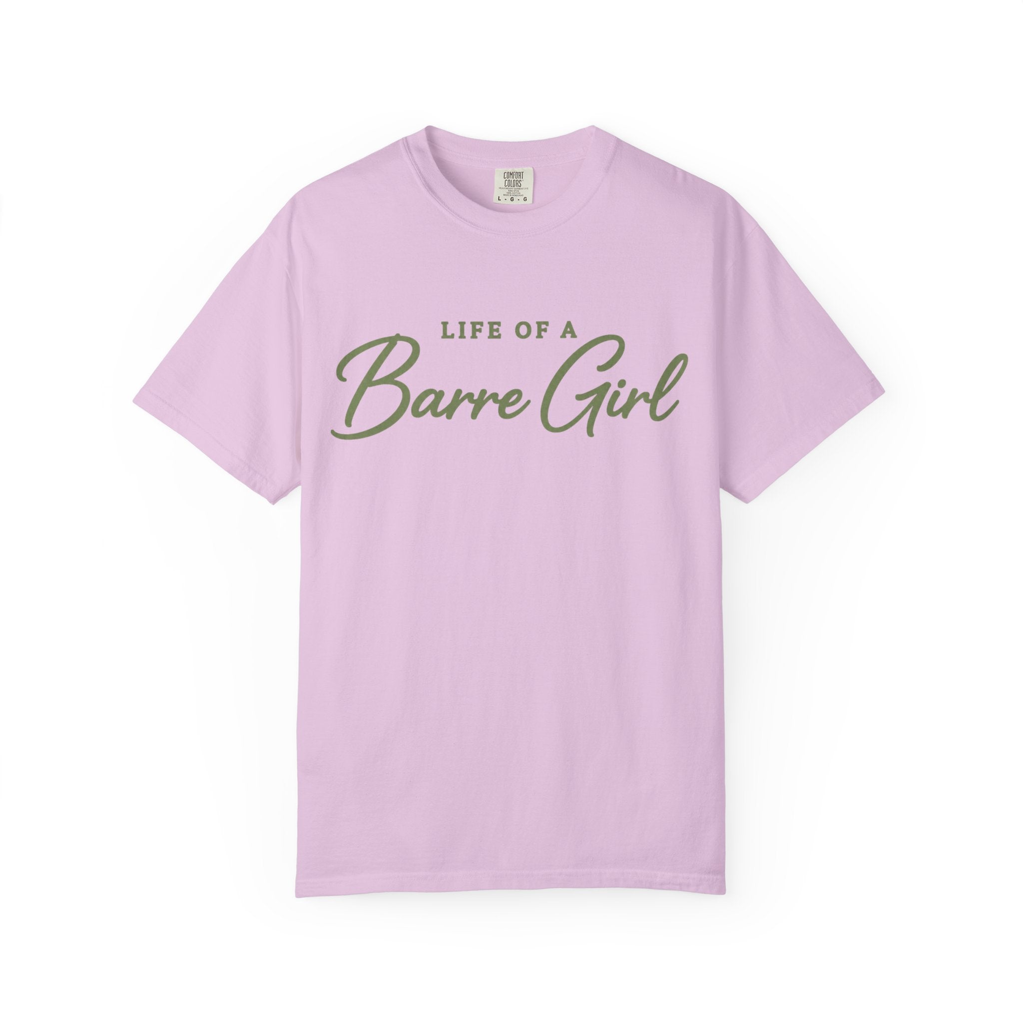 Life Of A Barre Girl T-Shirt