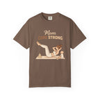 Mom Core Strong T-Shirt