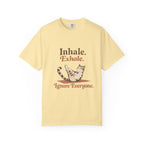 Ignore Everyone T-shirt