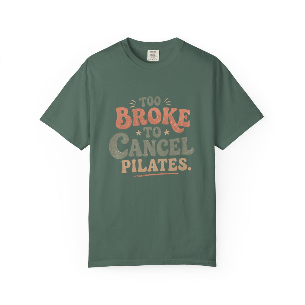 Too Broke T-shirt