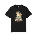 Meow Can do  T-shirt
