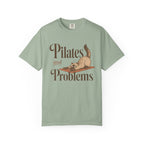 Pilates and Problems T-shirt