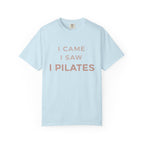 I Came I Saw I Pilates T-Shirt