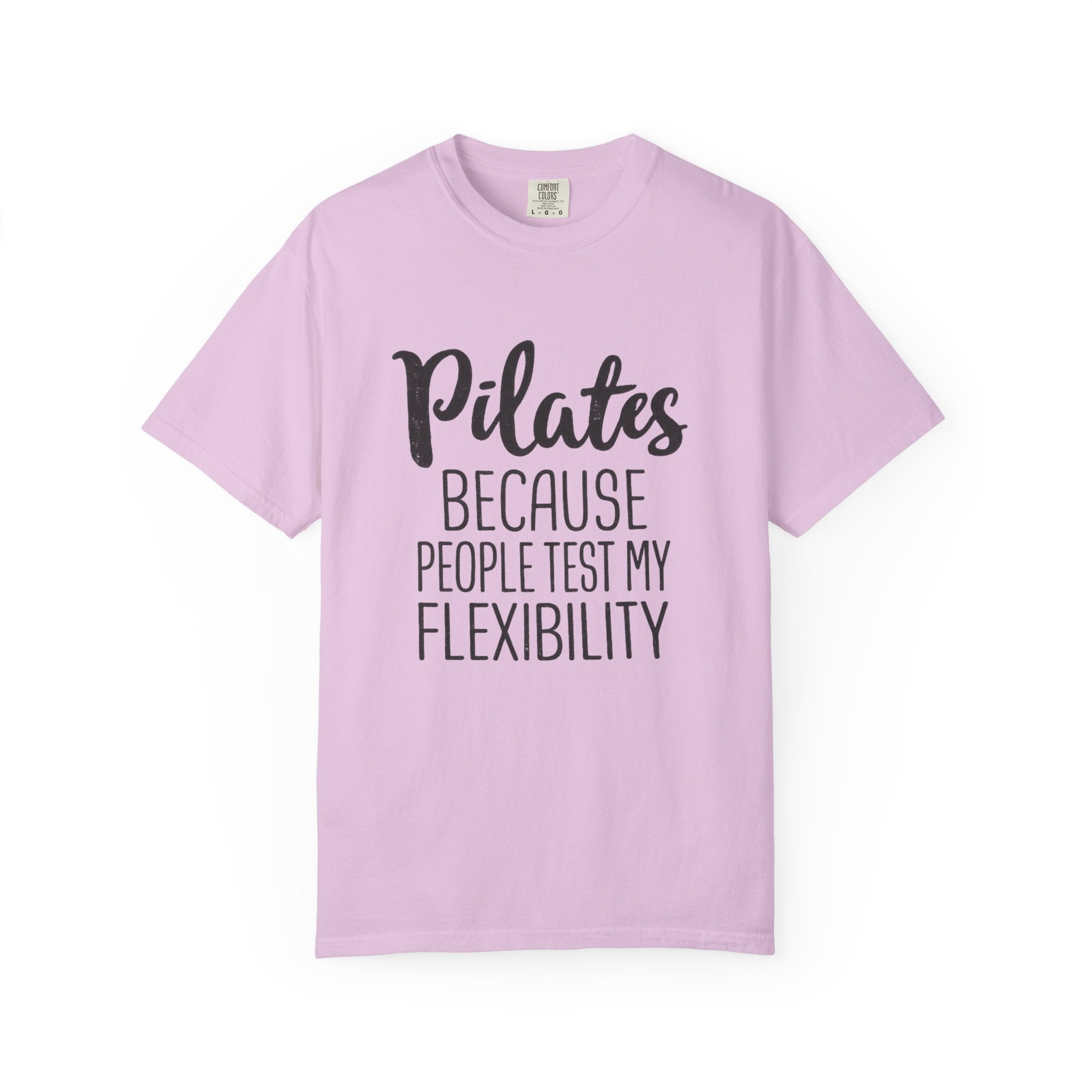 test my flexibility T-shirt