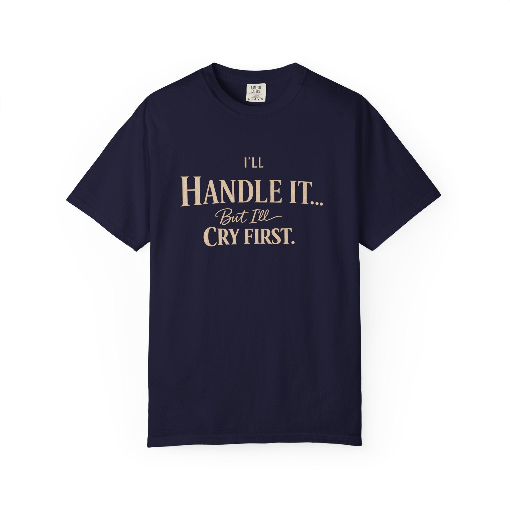 Cry First T-shirt