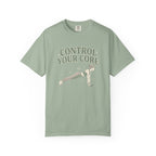 Control Your Core T-Shirt