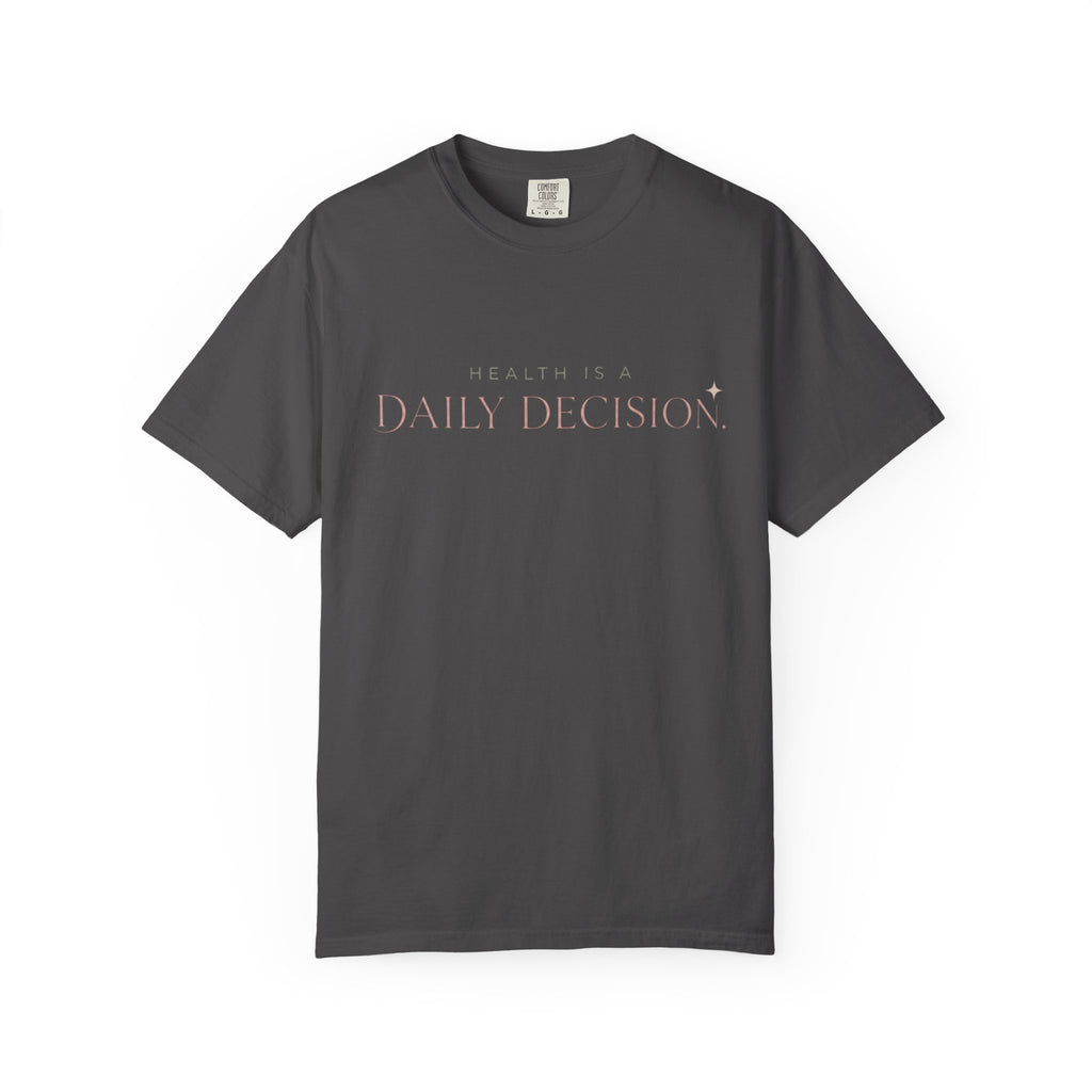 Daily Decision T-shirt