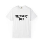 Recovery Day T-Shirt
