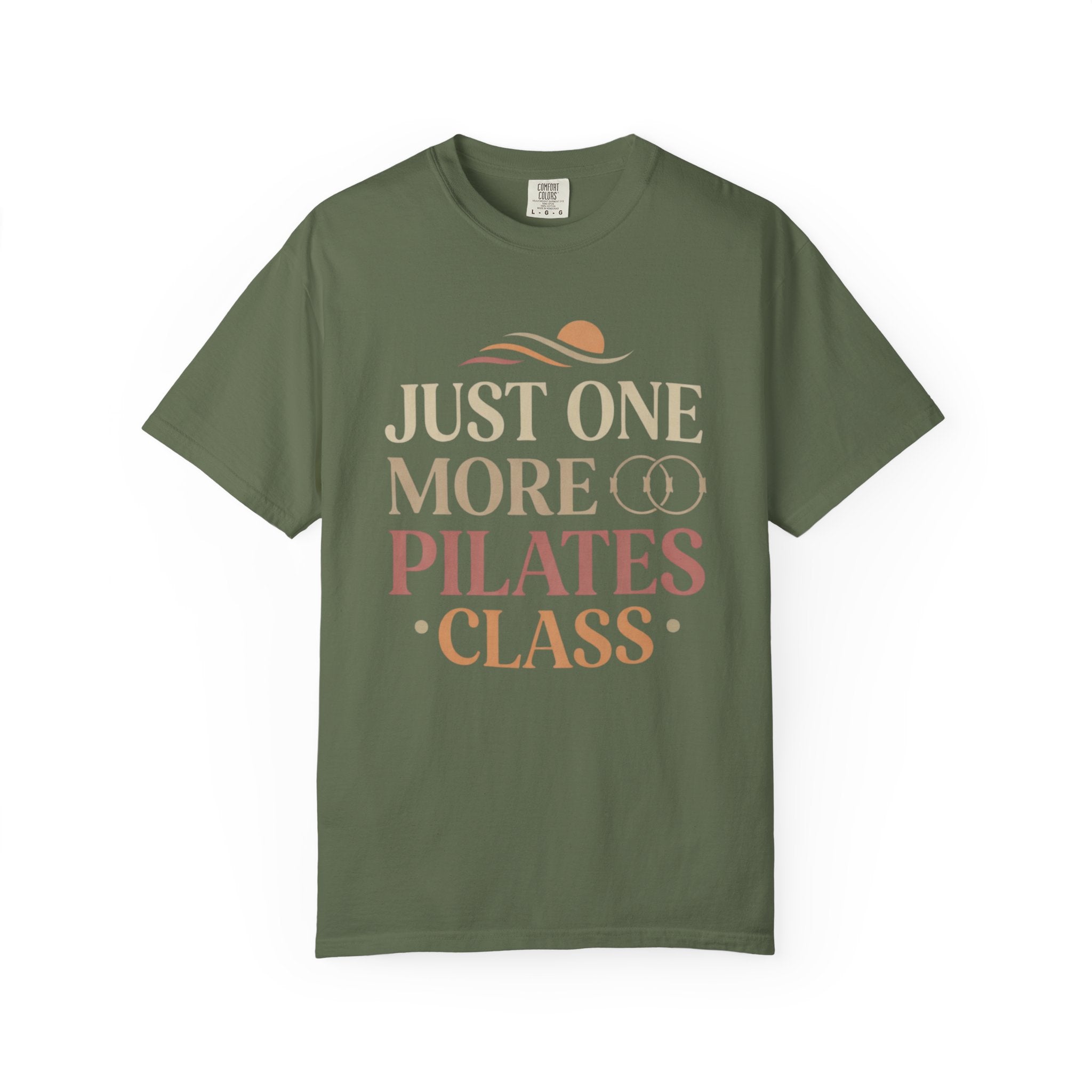Just One More Pilates Class T-Shirt