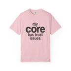 Trust Issues T-shirt