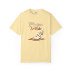 Pilates and attitude T-shirt