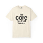 Trust Issues T-shirt