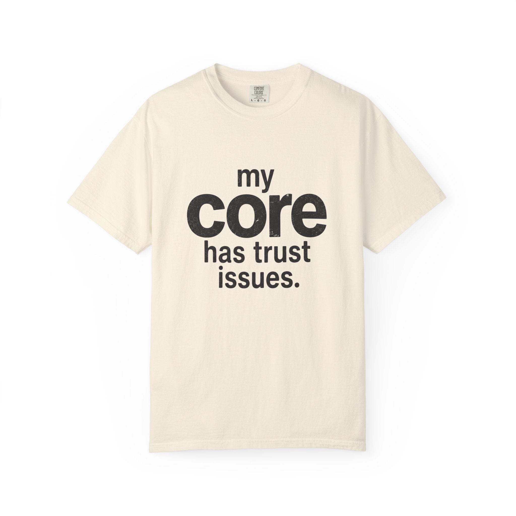 Trust Issues T-shirt