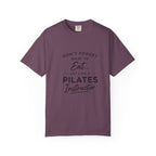 Eat Like A Pilates Instructor T-Shirt