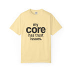 Trust Issues T-shirt