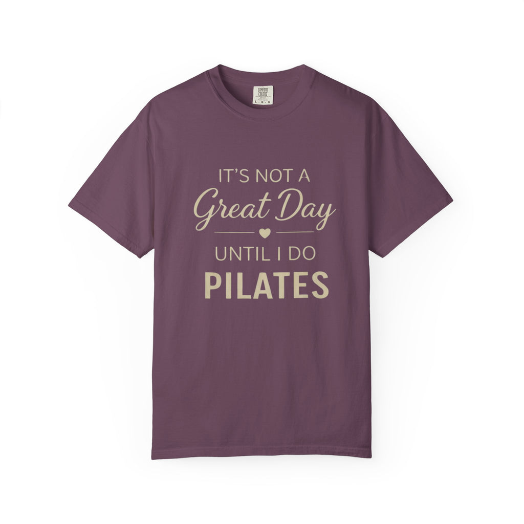Until I Do Pilates T-Shirt