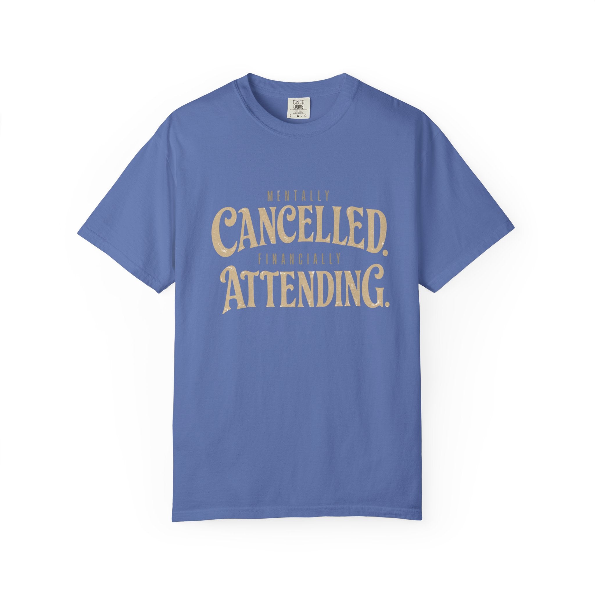 Mentally Cancelled T-shirt