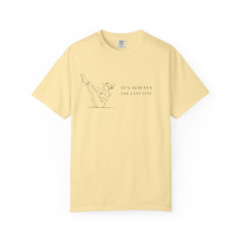 The Last One T-Shirt