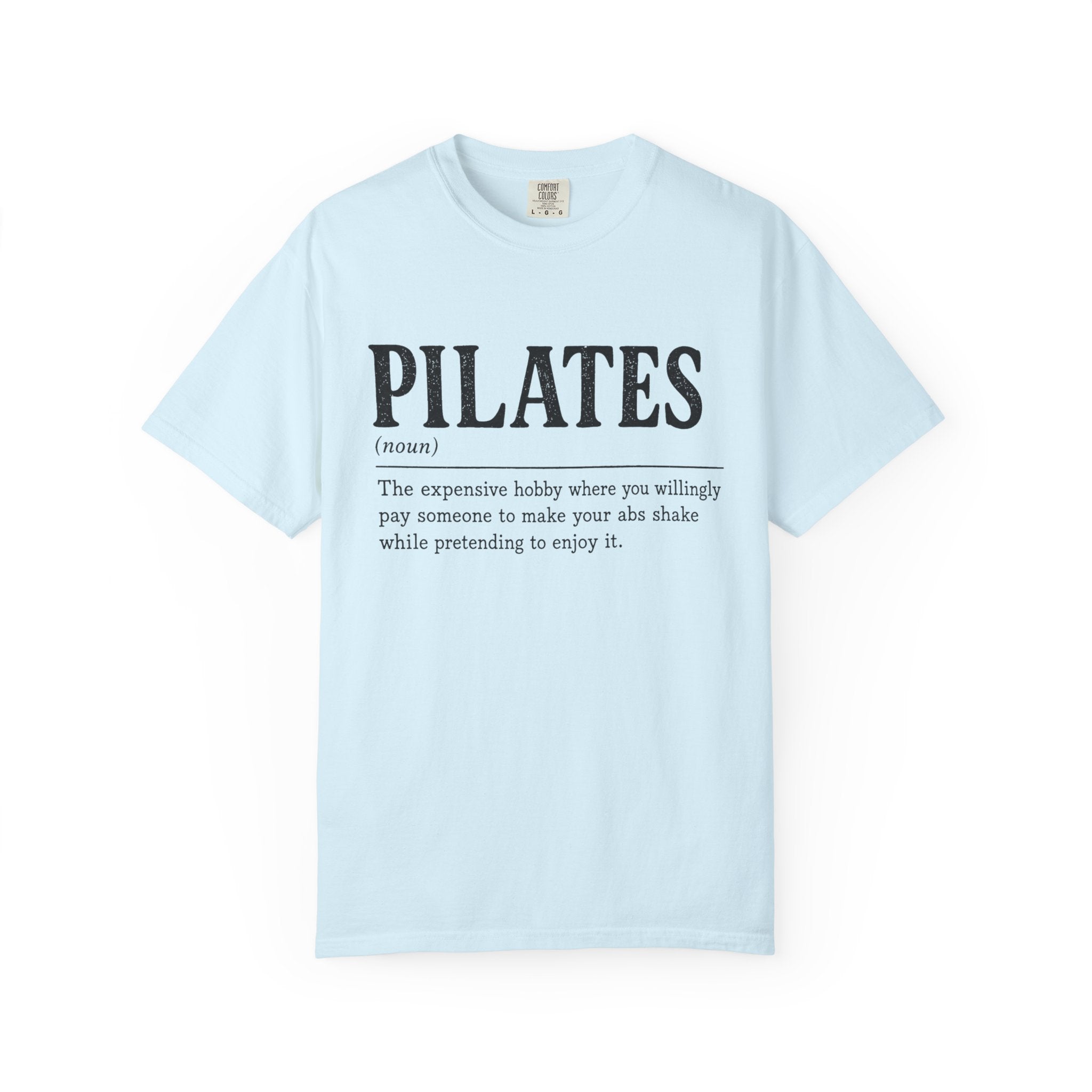 Funny Pilates Definition T-shirt