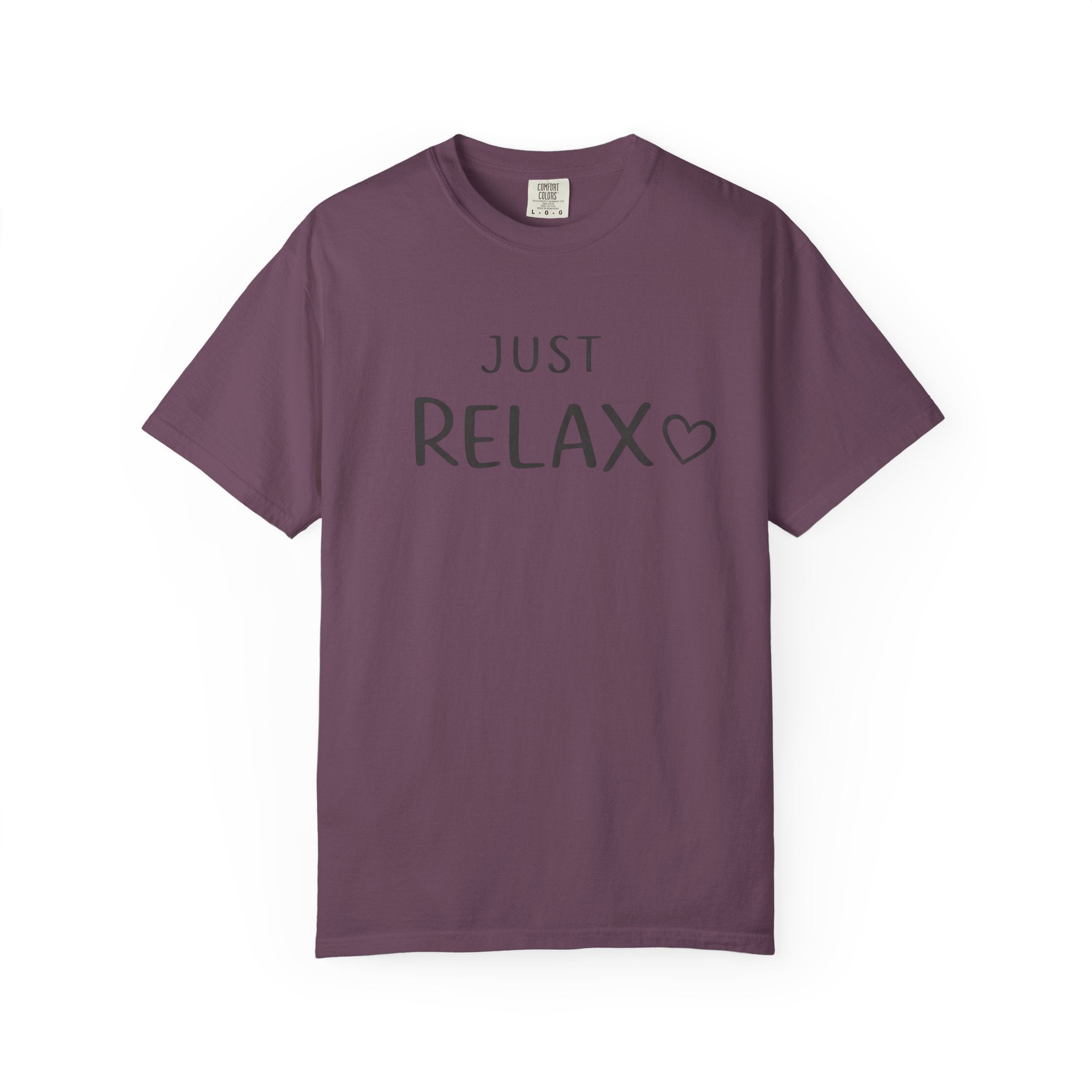 Just Relax T-Shirt