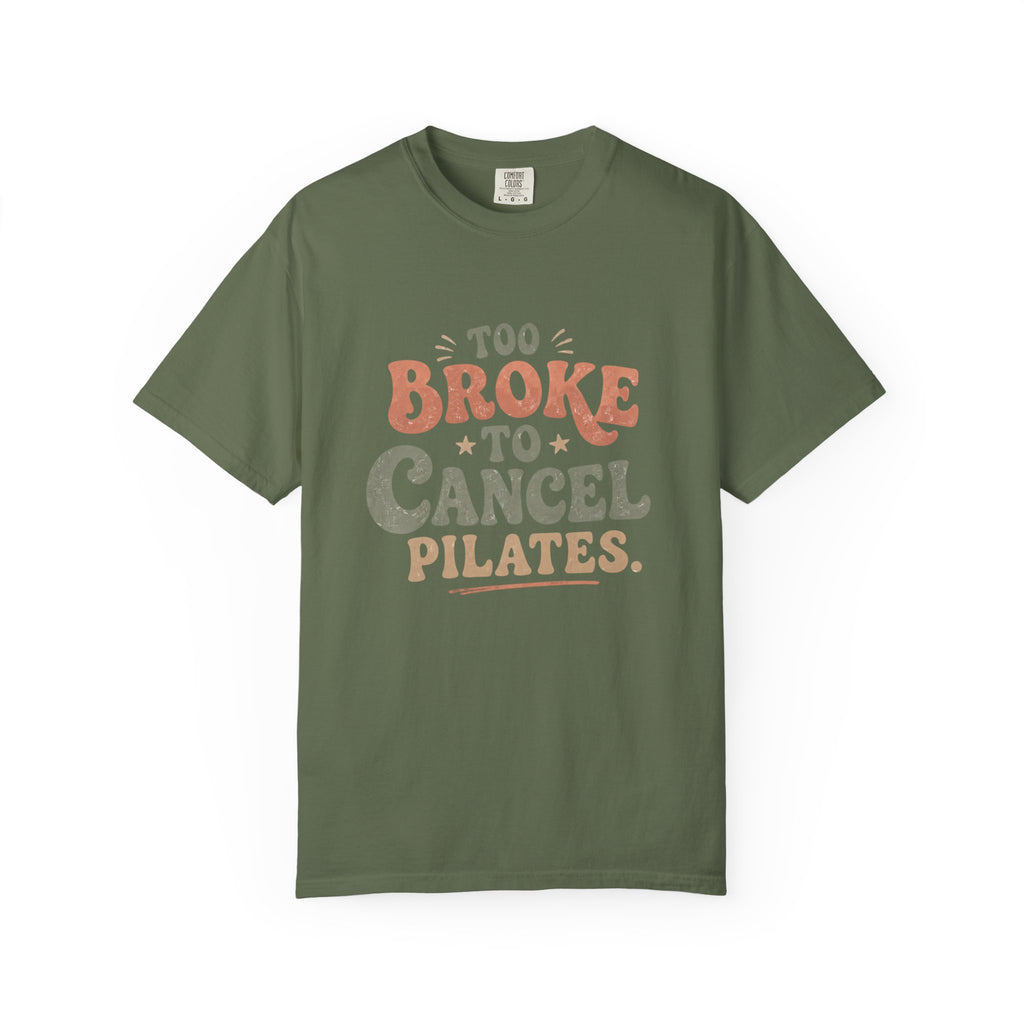 Too Broke T-shirt