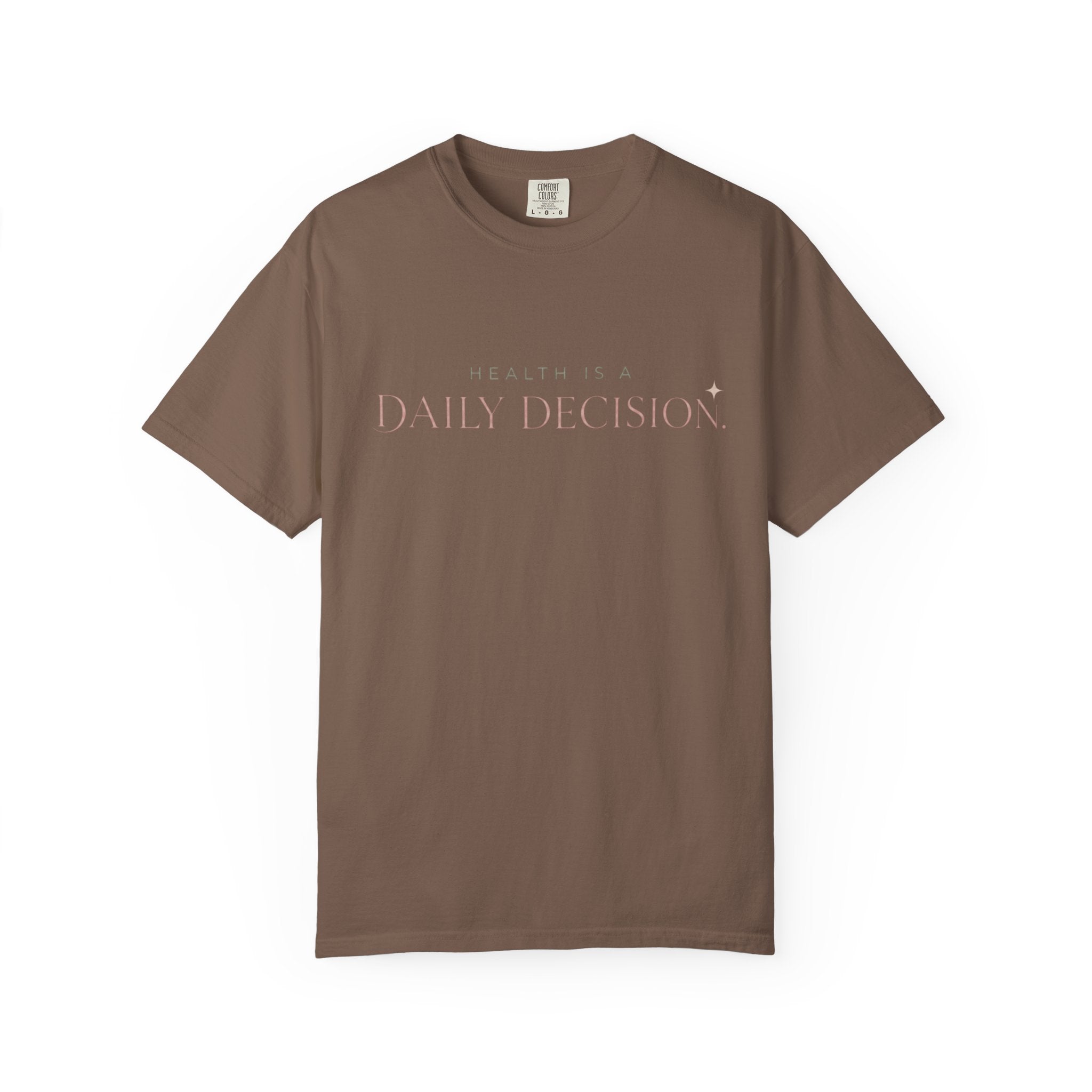 Daily Decision T-shirt