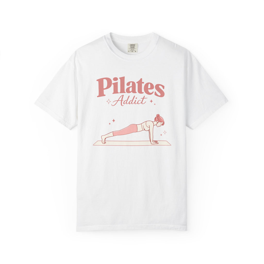 Pilates Addict T-Shirt