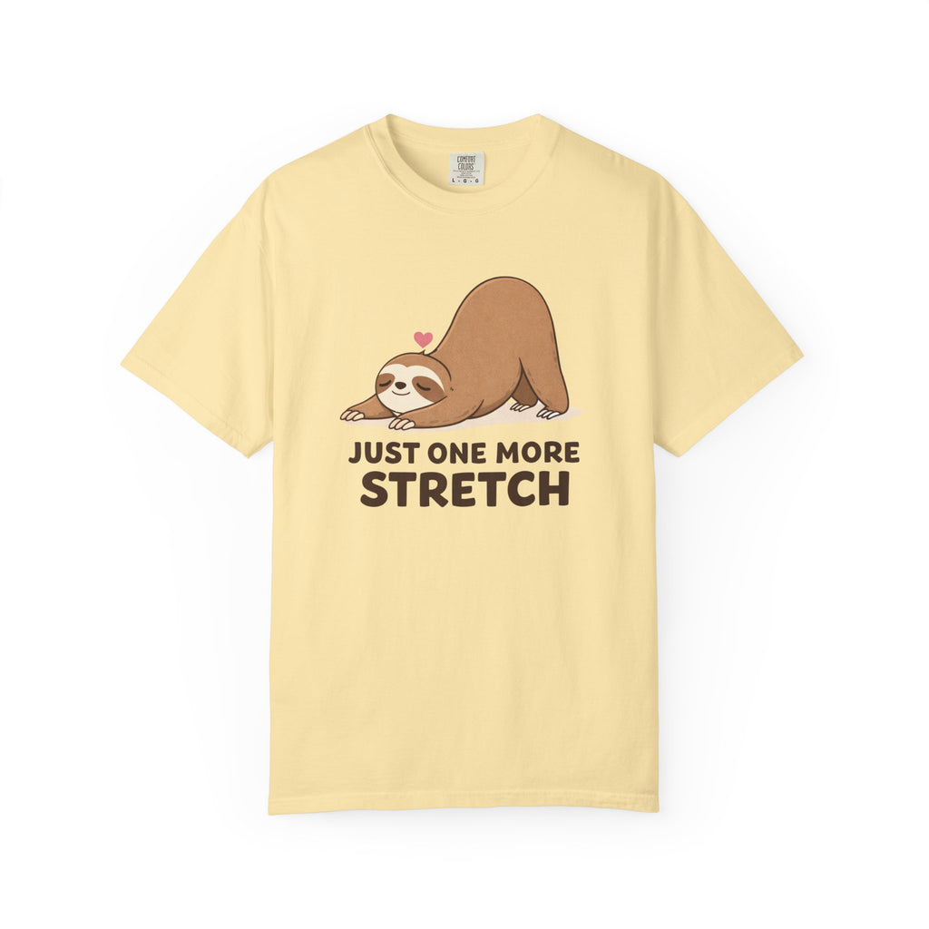 One More Stretch T-Shirt
