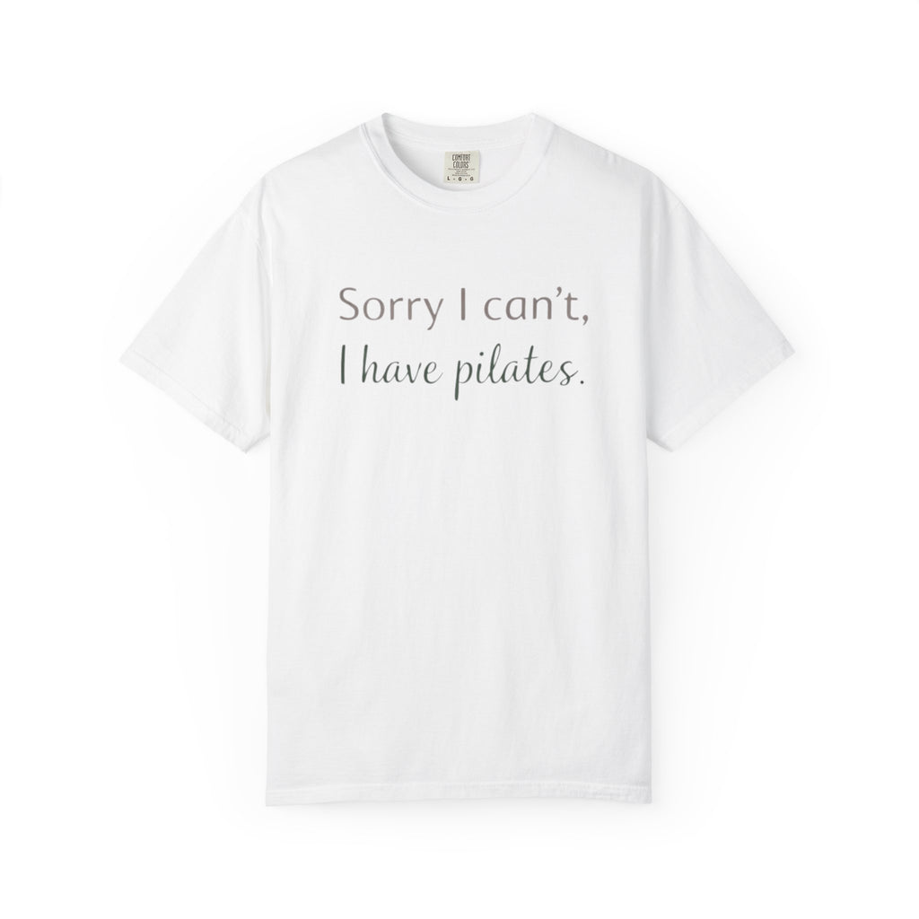 Sorry I Can't T-Shirt