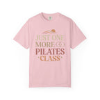 Just One More Pilates Class T-Shirt