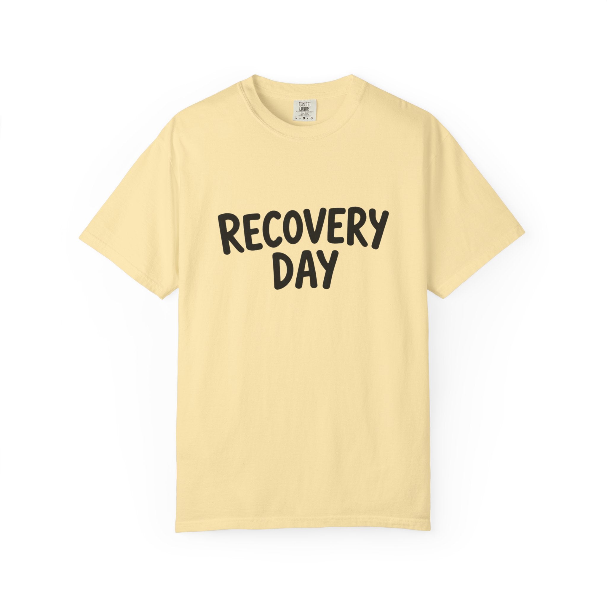 Recovery Day T-Shirt