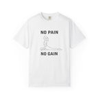 No Pain No Gain T-Shirt