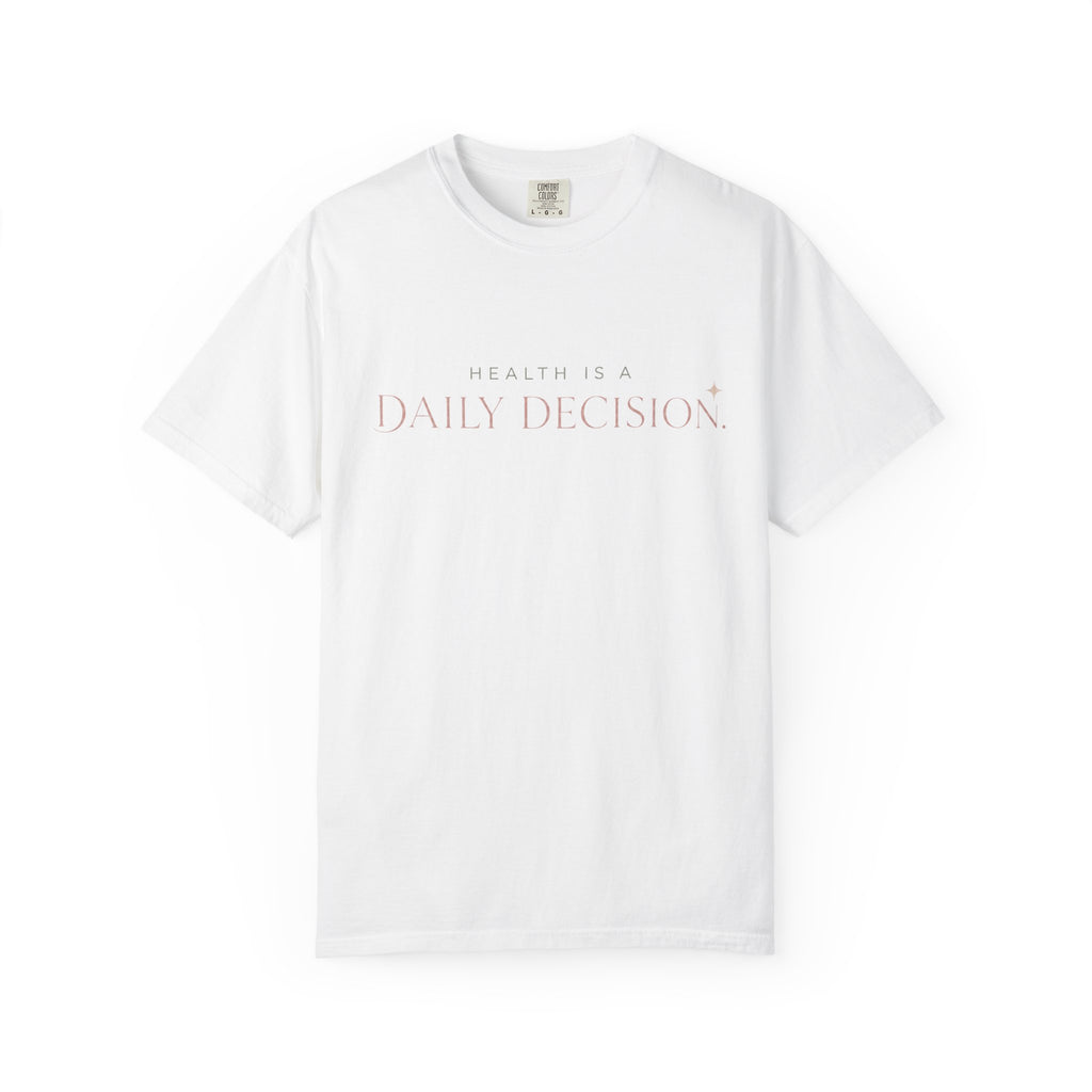 Daily Decision T-shirt