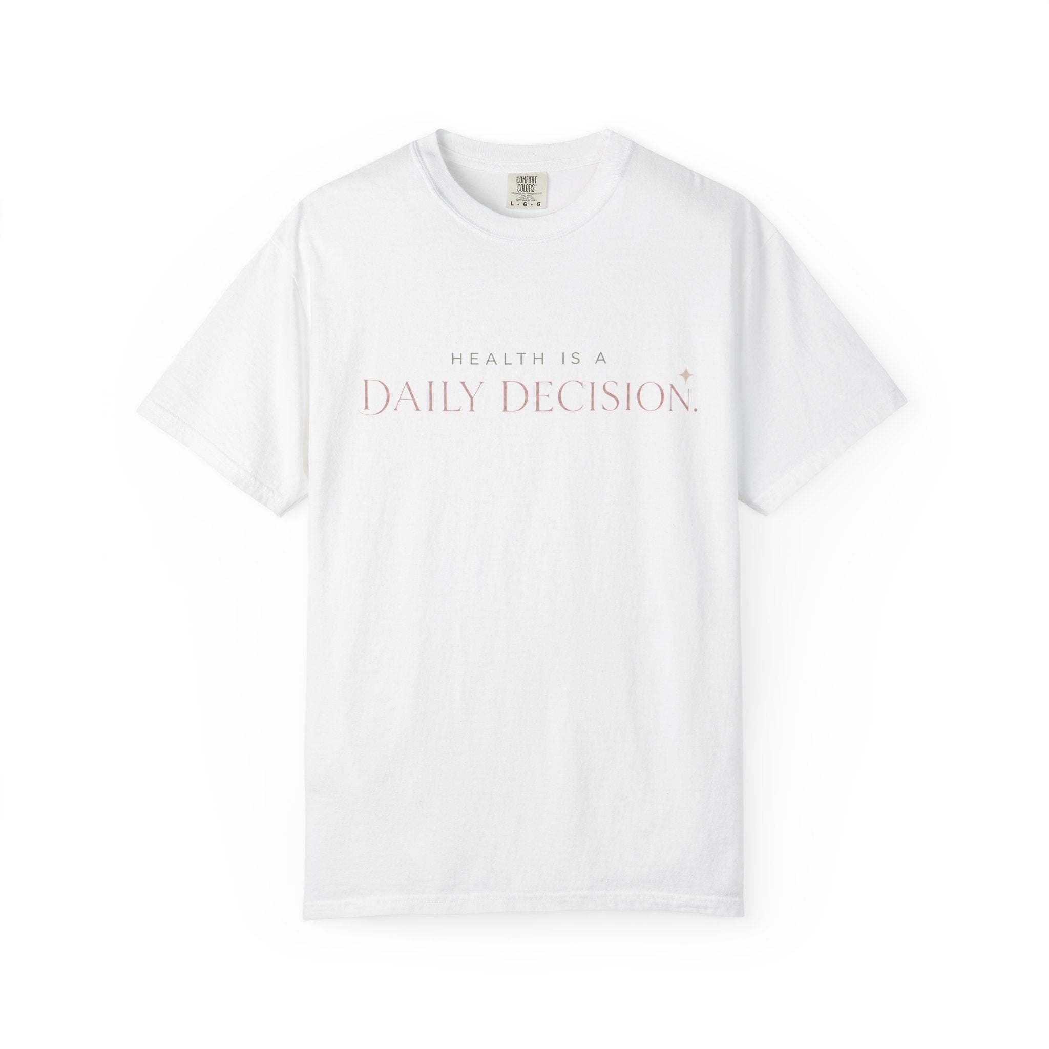 Daily Decision T-shirt