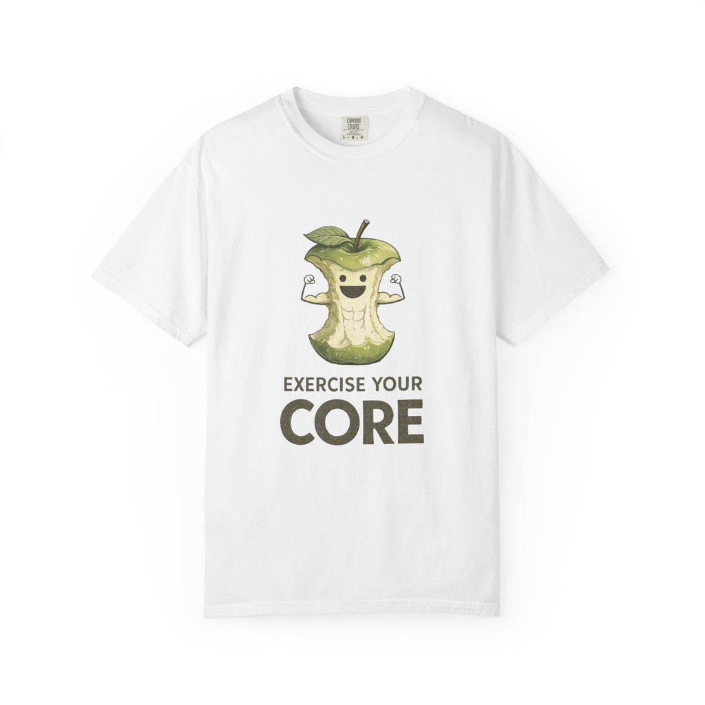 Exercise your core T-shirt