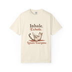 Ignore Everyone T-shirt