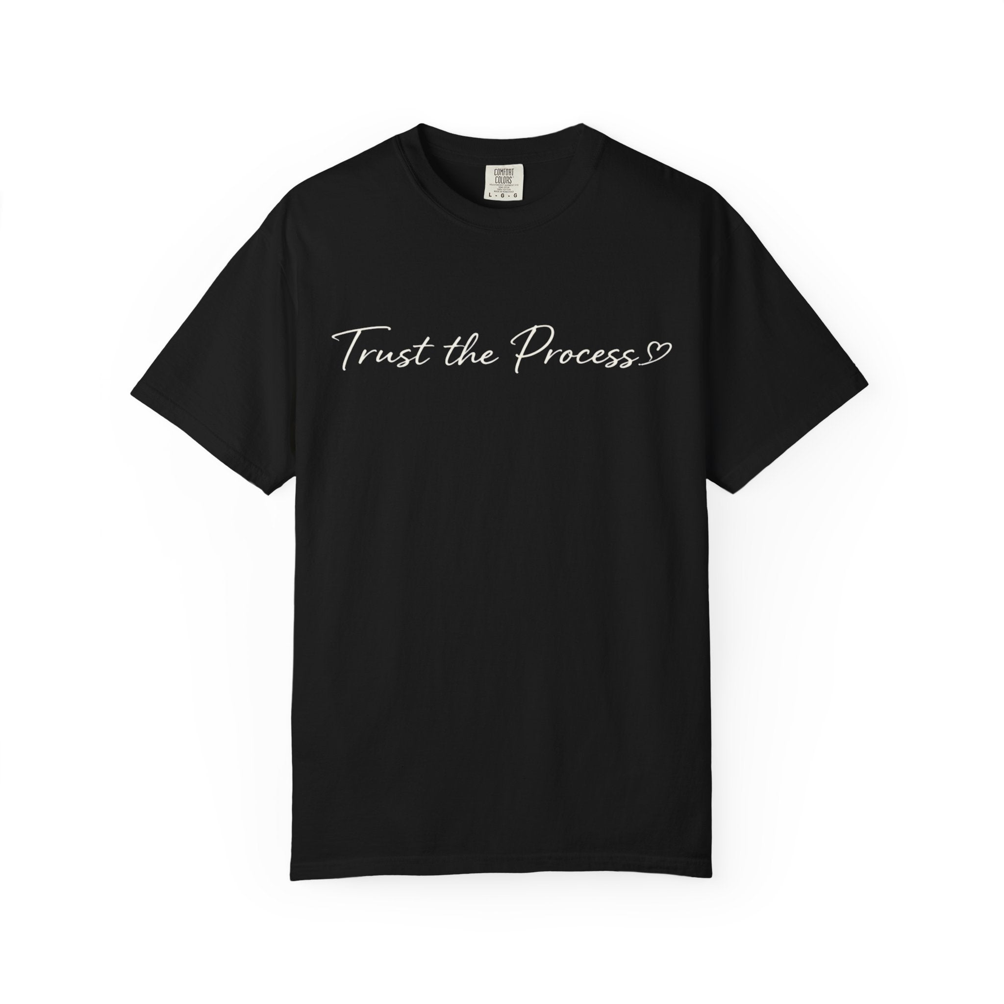 Trust The Process T-Shirt