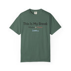 My Break T-Shirt