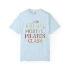 Just One More Pilates Class T-Shirt