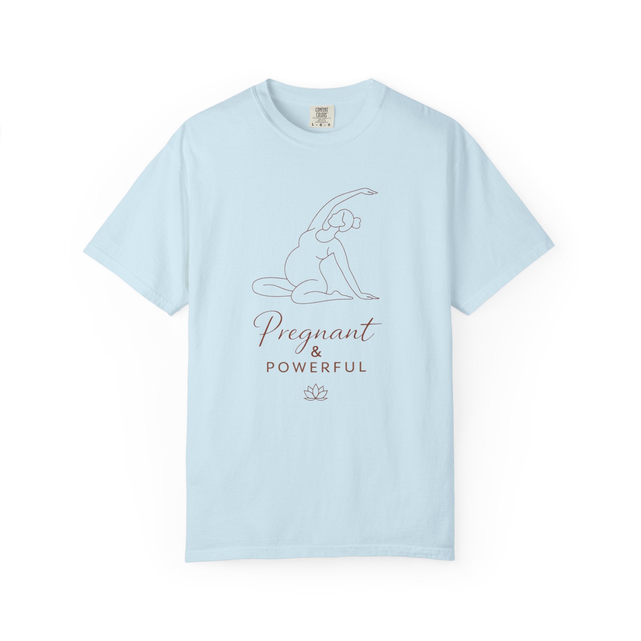 Pregnant And Powerful T-Shirt